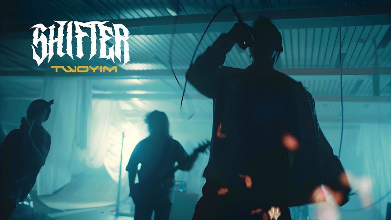 Shifter - Twoyim (Official)