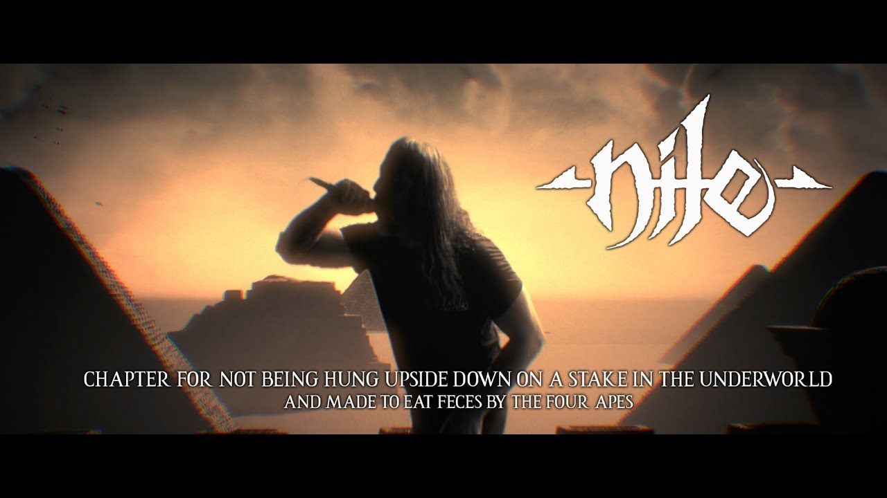 Nile - Chapter For Not Being Hung Upside Down On A Stake (Official)