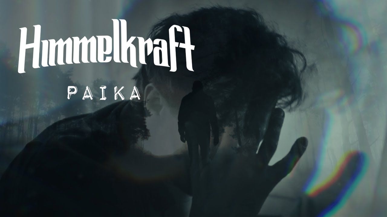 Himmelkraft - Paika (Official)