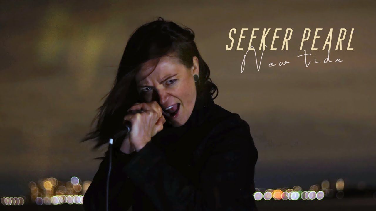 Seeker Pearl - New Tide (Official)