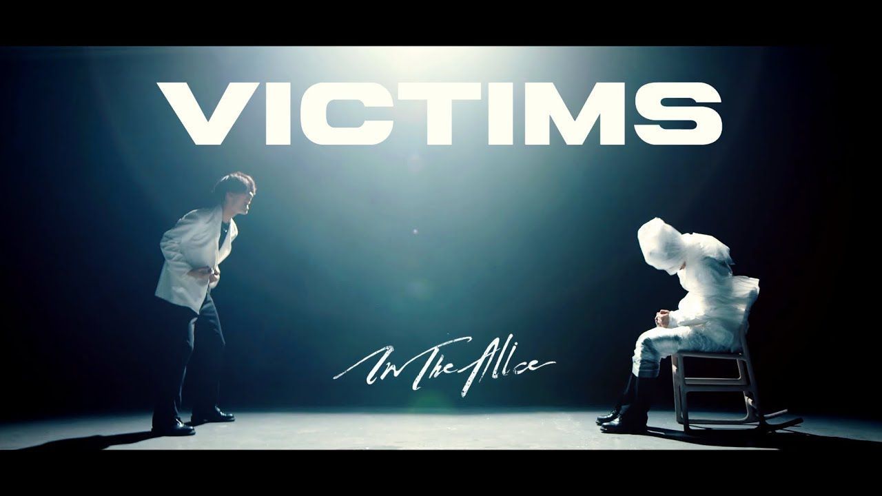 In The Alice - Victims (Official)