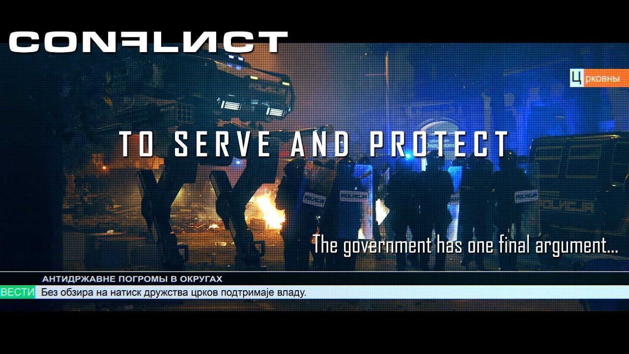 Conflict - To Serve and Protect (Official)