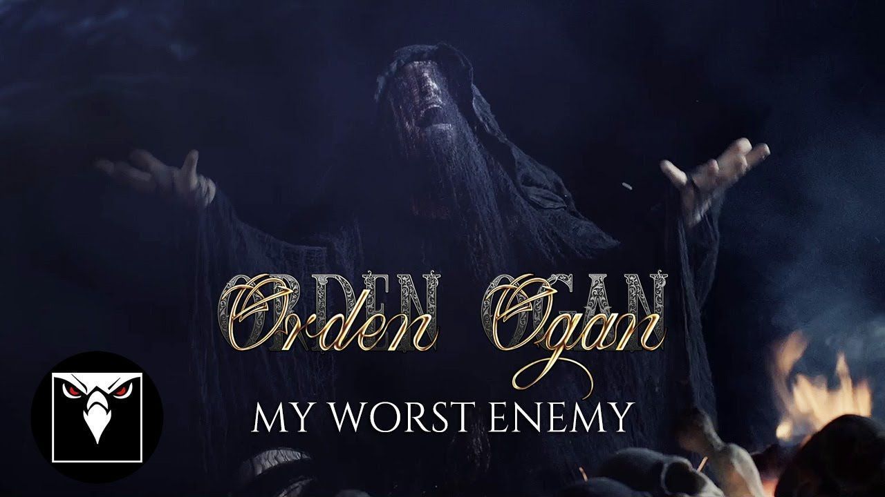 Orden Ogan - My Worst Enemy (Official)