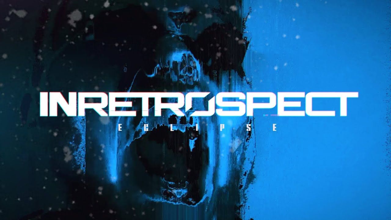 InRetrospect - Eclipse (Official)