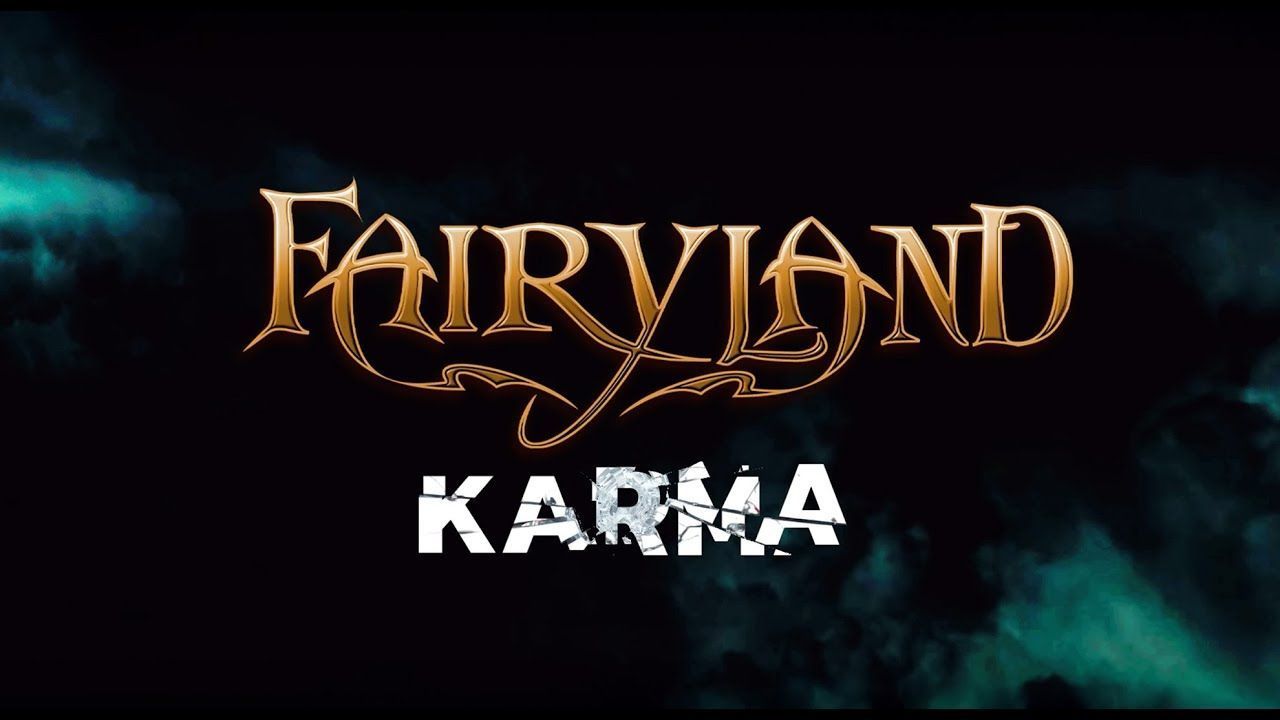 Fairyland - Karma (Official)