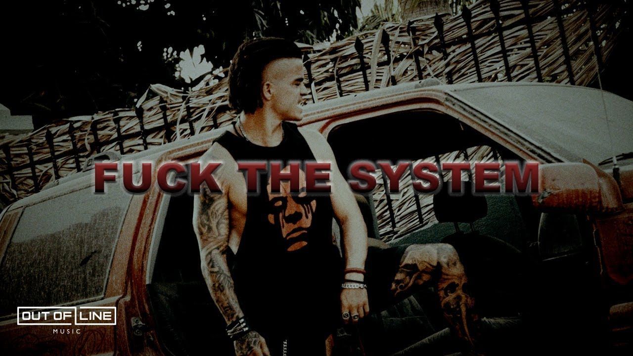 Daemon Grey - Fuck The System (Official)