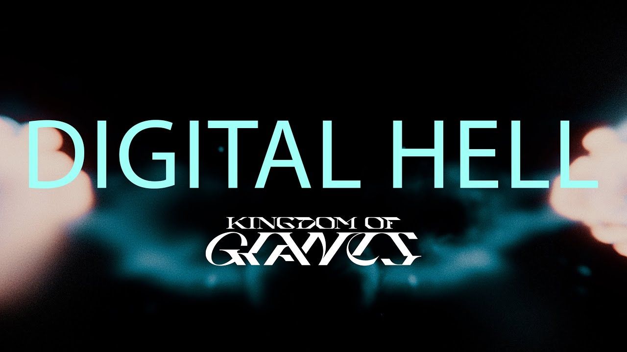 Kingdom Of Giants - Digital Hell (Official)