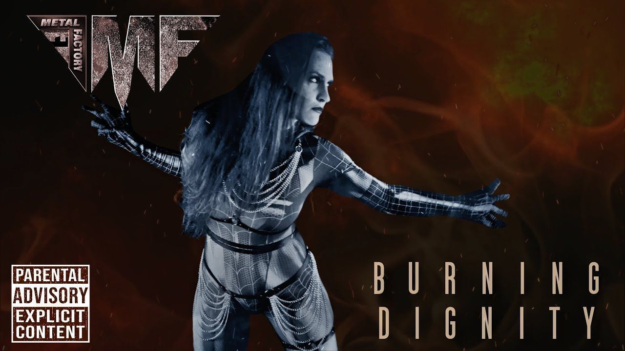 Metal Factory - Burning Dignity (Official)