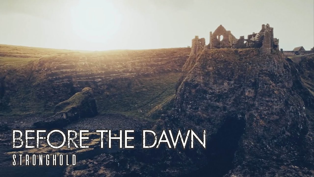 Before The Dawn - Stronghold (Official)