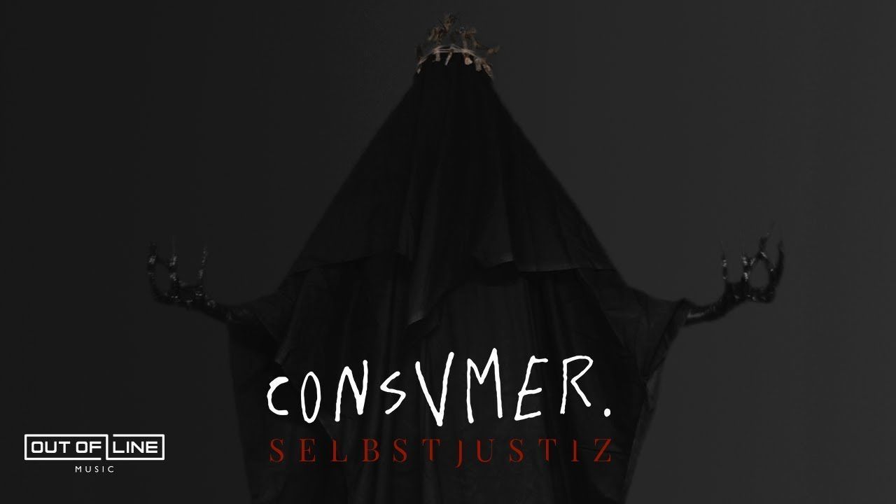 Consvmer - Selbstjustiz (Official)