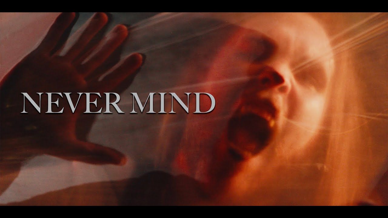 Revoid - Never Mind (Official)