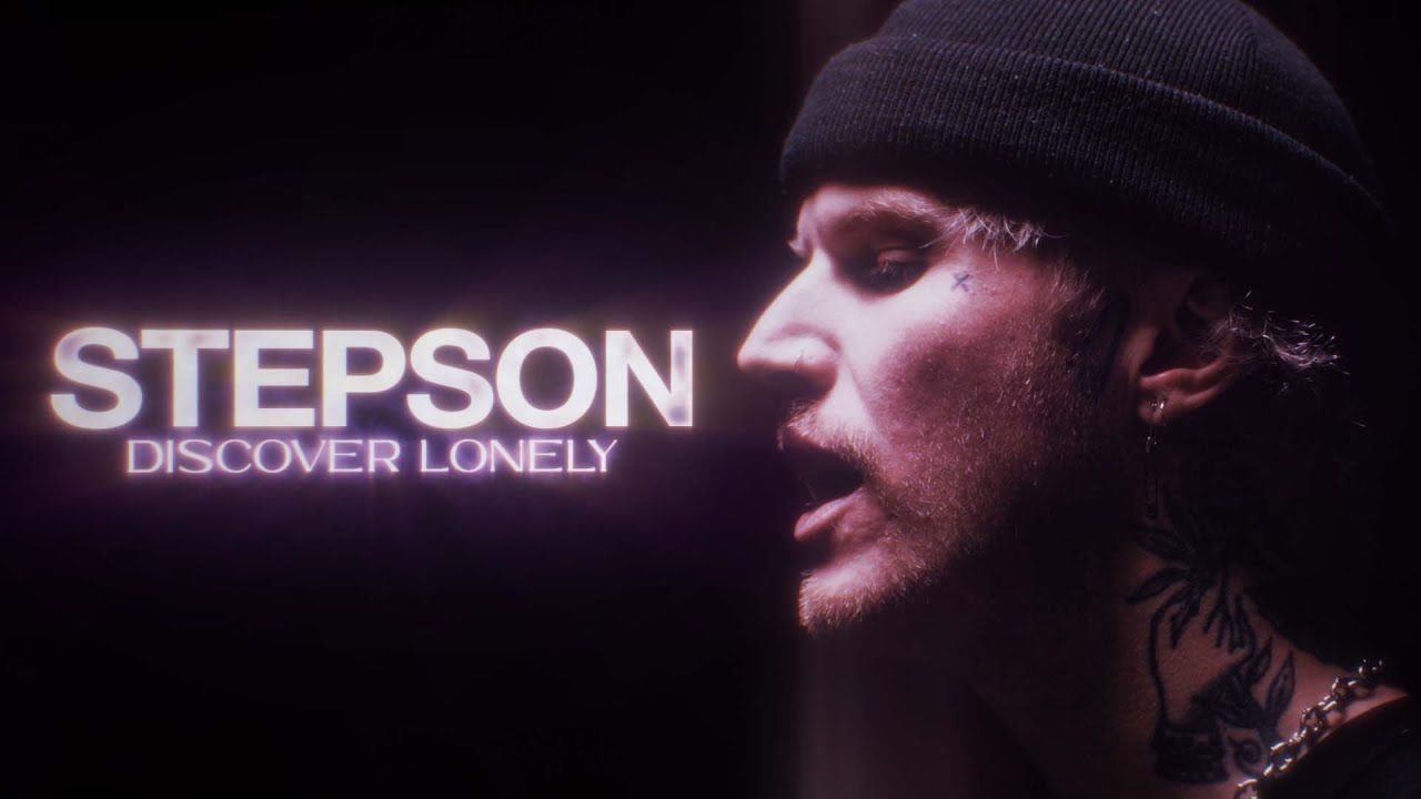 Stepson - Discover Lonely (Official)