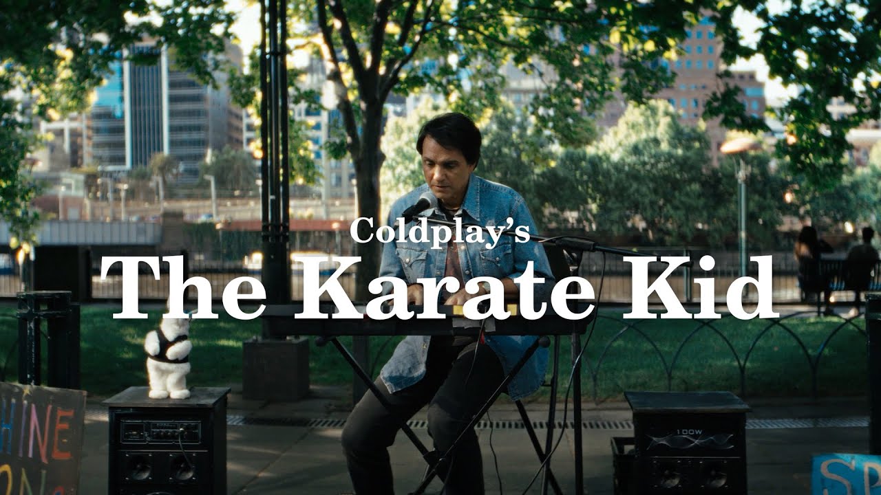 Coldplay - The Karate Kid (Official)