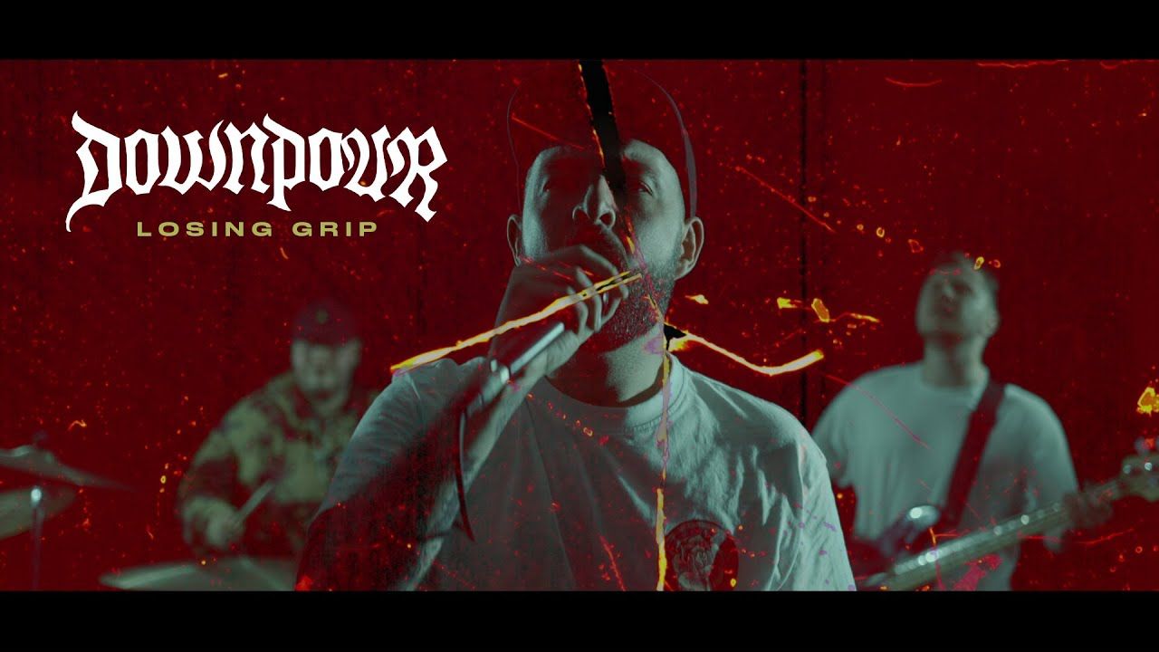 Downpour - Losing Grip (Official)