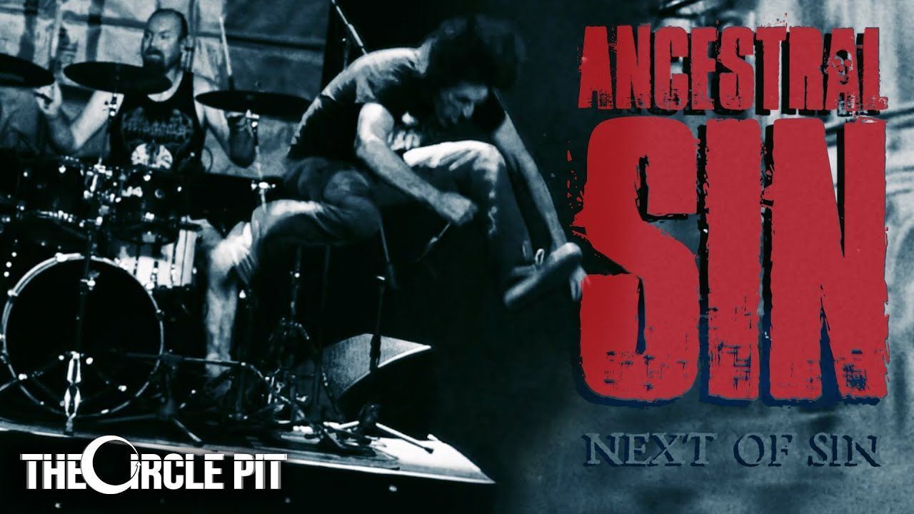 Ancestral Sin - Next Of Sin (Official)