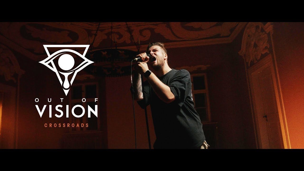 Out Of Vision - Crossroads (Official)