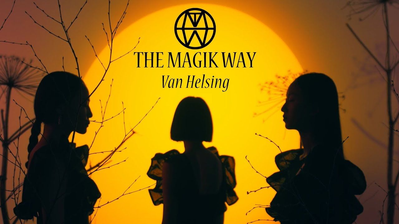 The Magik Way - Van Helsing (Official)
