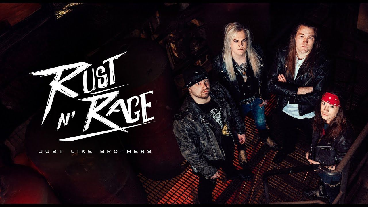 Rust N\' Rage - Just Like Brothers (Official)