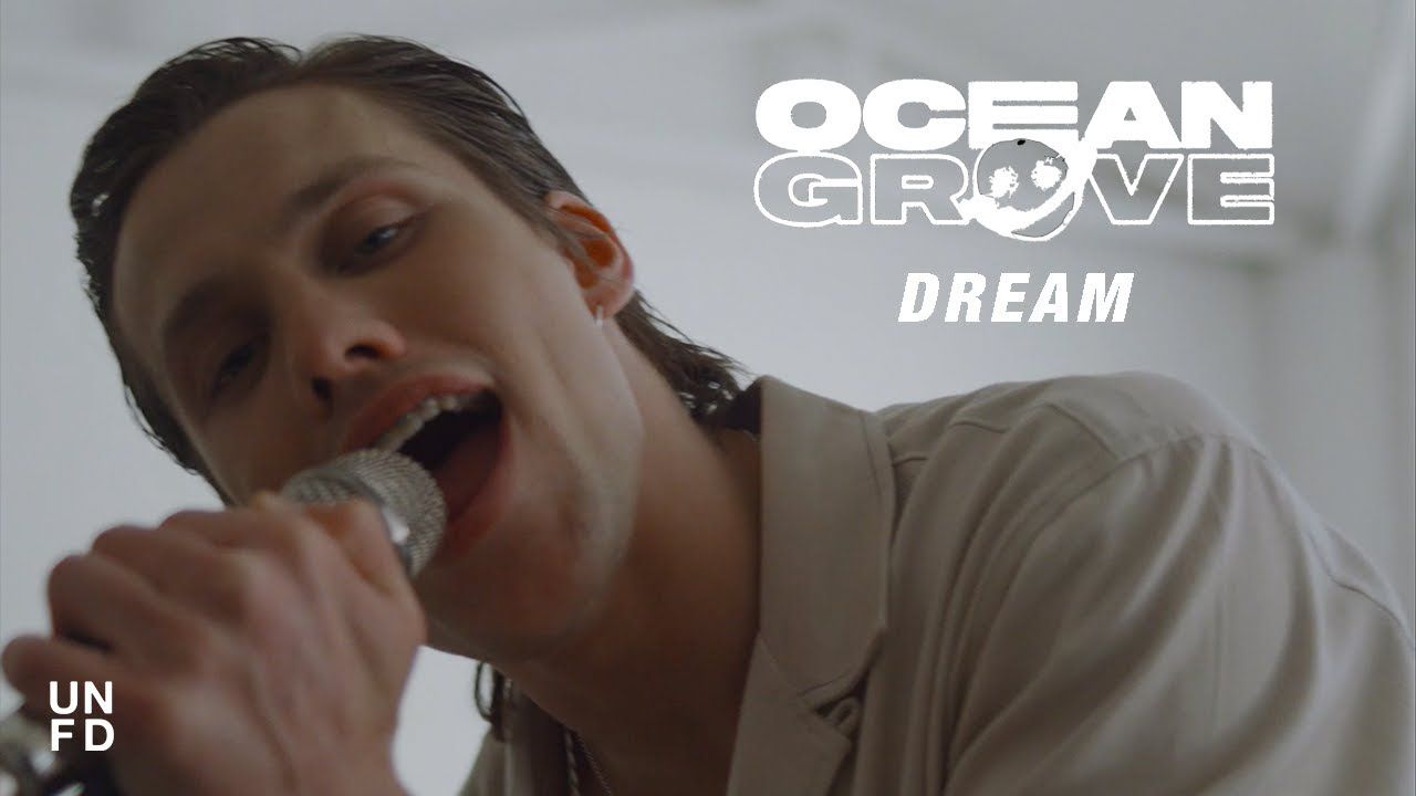 Ocean Grove - Dream (Official)