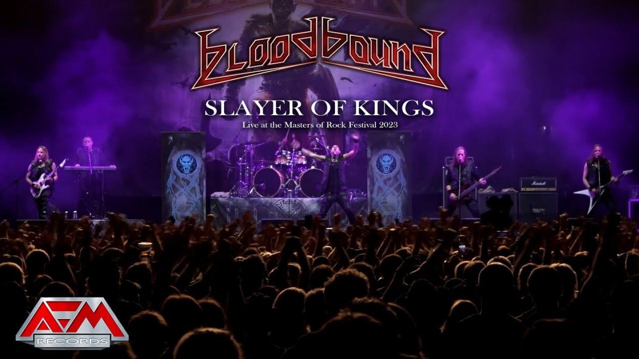 Bloodbound - Slayer Of Kings (Official Live)