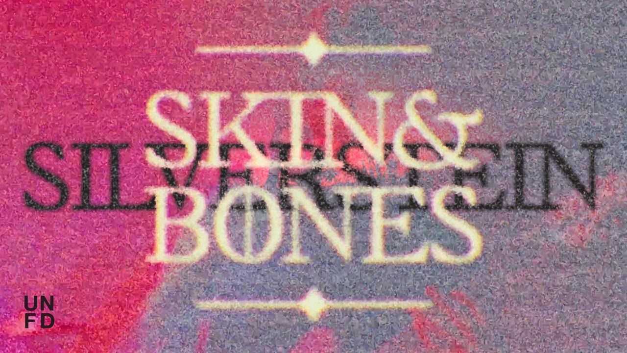 Silverstein - Skin & Bones (Official)