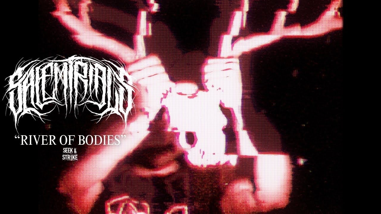 Salem Trials - River Of Bodies (Official)