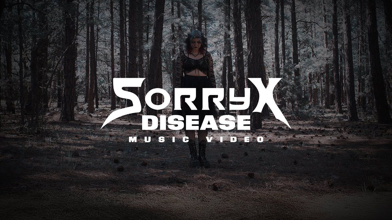 Sorry X - Disease (Official)