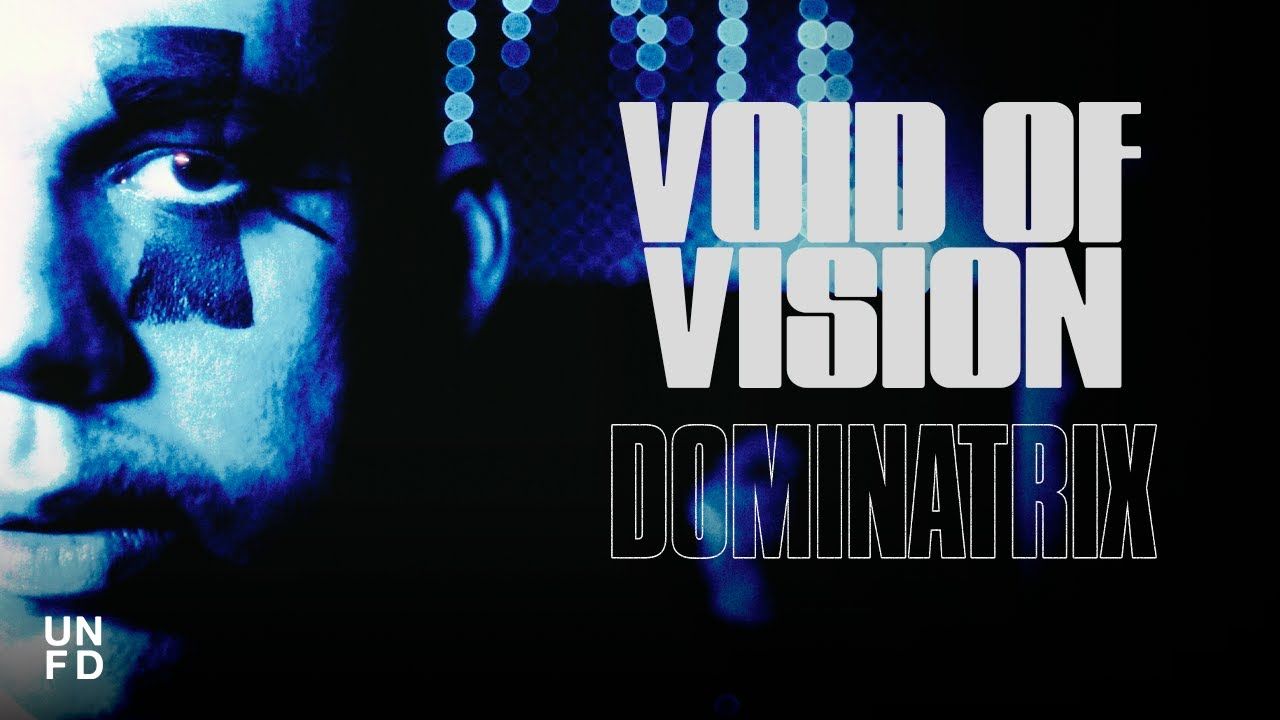 Void Of Vision - Dominatrix (Official)