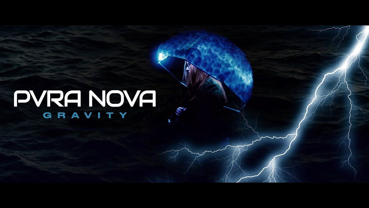 Pvra Nova - Gravity (Official)