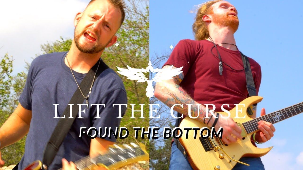 Lift The Curse - Found The Bottom (Official)