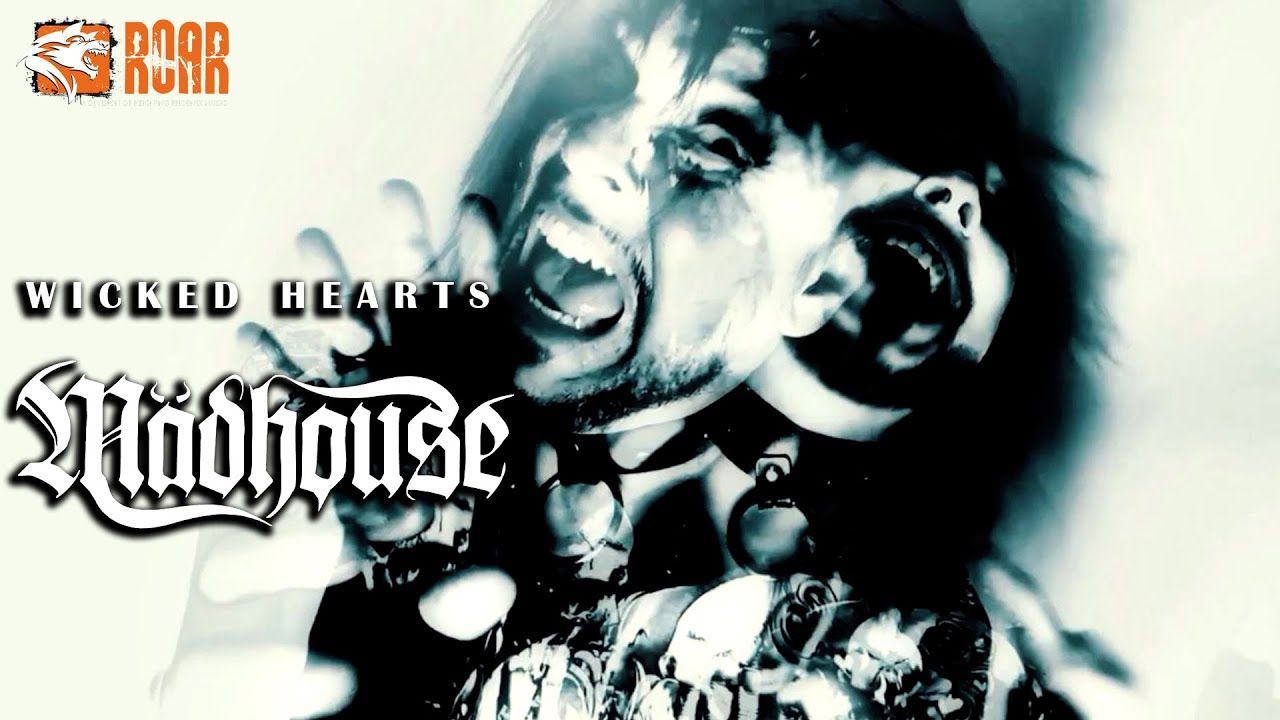 Mädhouse - Wicked Hearts (Official)