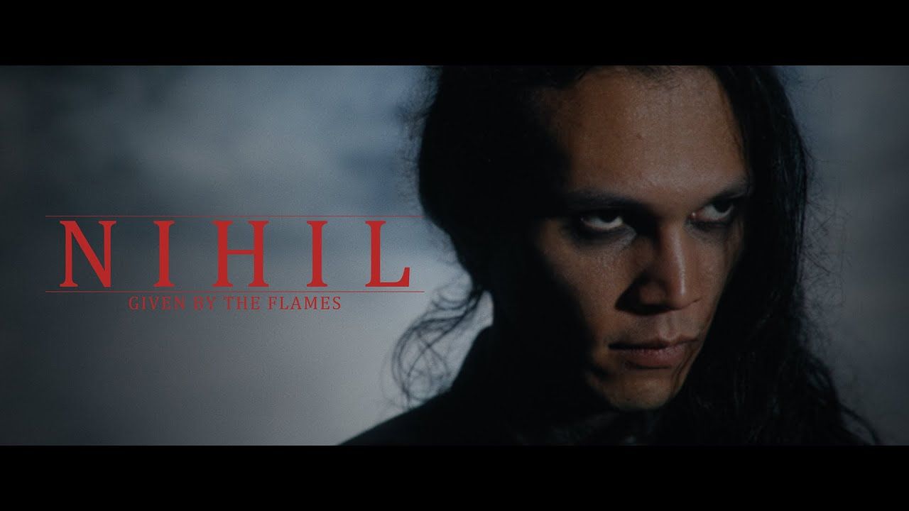Given By The Flames - Nihil (Official)