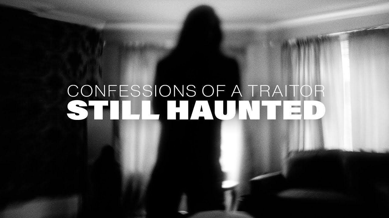 Confessions Of A Traitor feat. HolyName & Heal The Hurt - Still Haunted (Official)