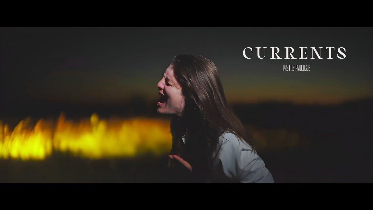 Past Is Prologue feat. Riolanza - Currents (Official)