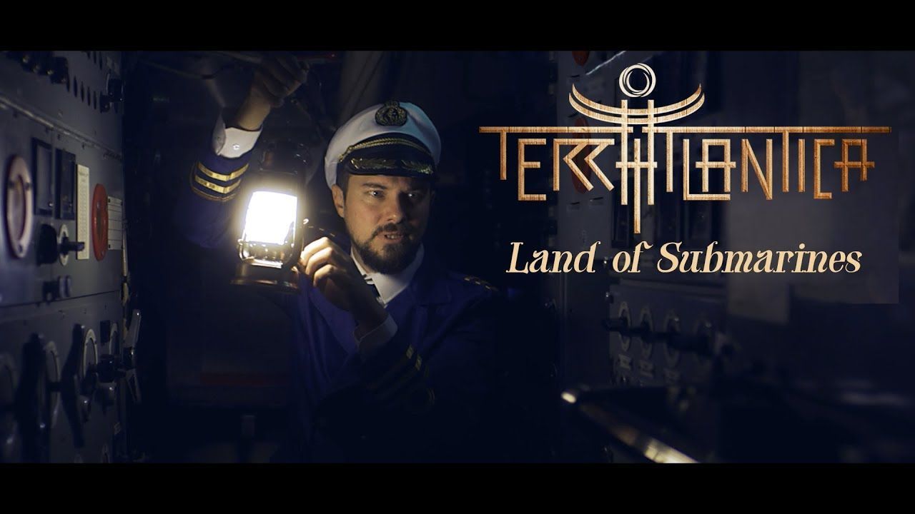 Terra Atlantica - Land Of Submarines (Official)