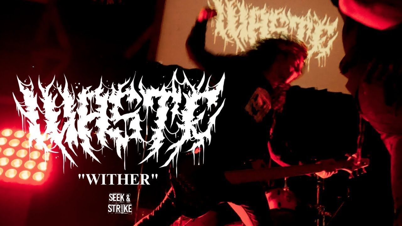 Waste - Wither (Official)