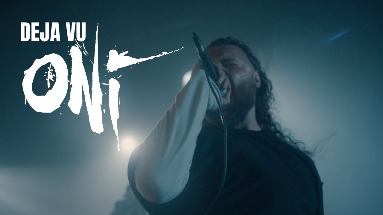 Oni - Deja Vu (Official)