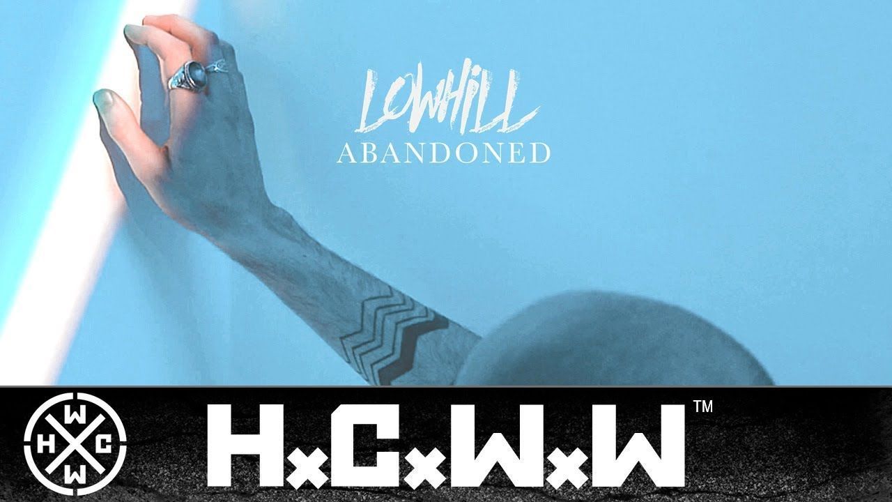 Lowhill - Abandoned (Official)