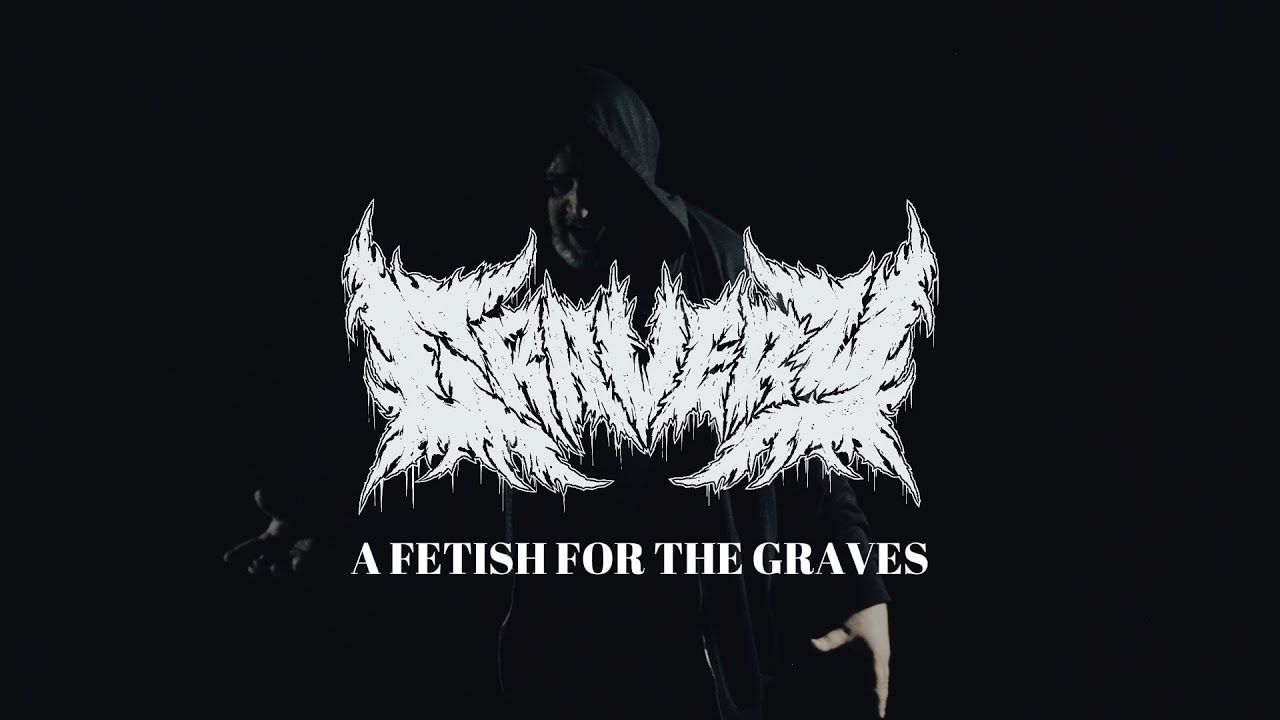 Gravery - A Fetish For The Graves (Official)