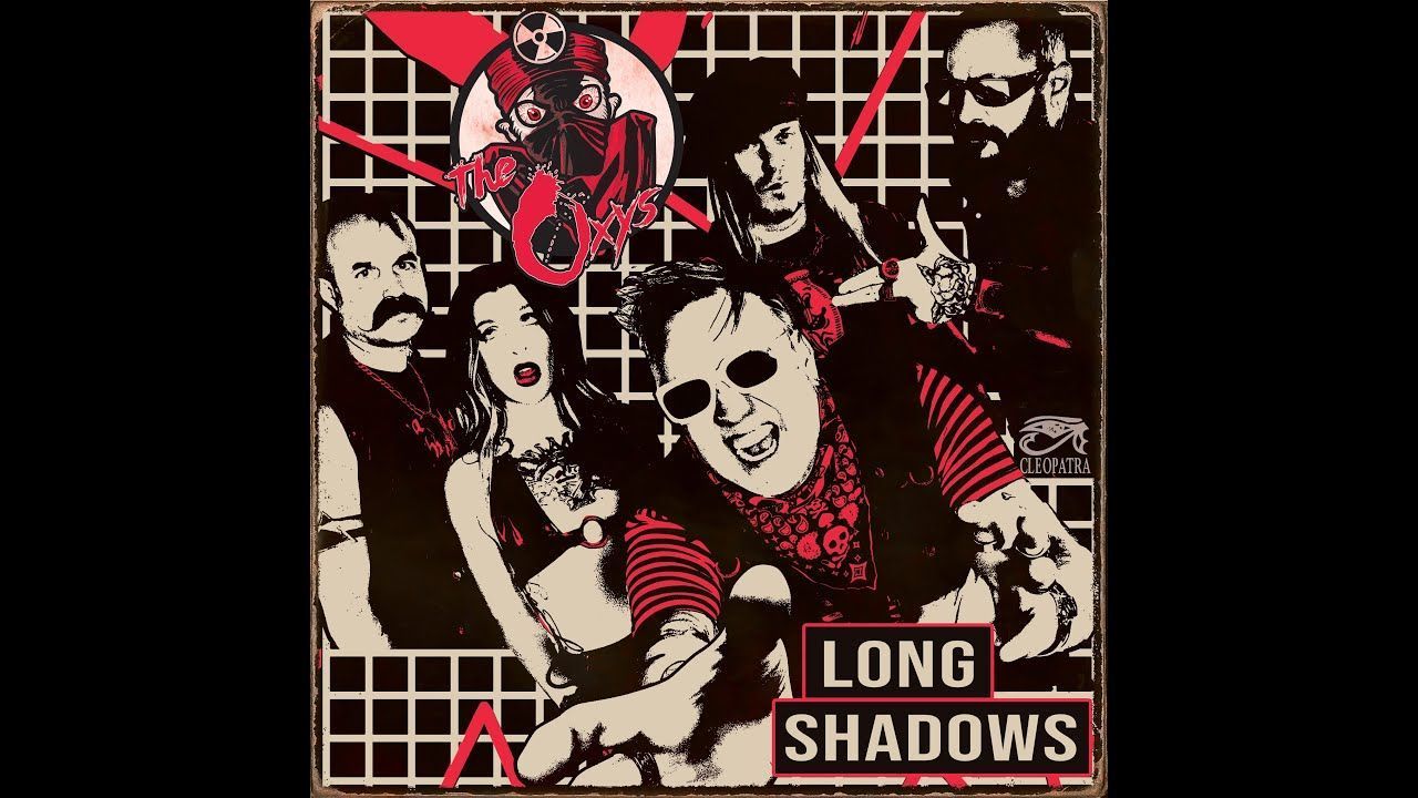 The Oxys - Long Shadows (Official)