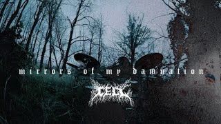 Cell - Mirrors Of My Damnation (Official)