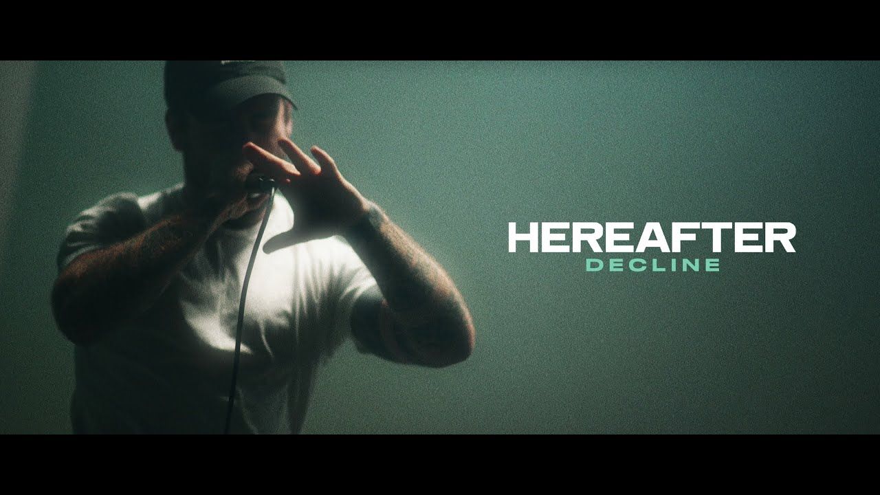 Hereafter - Decline (Official)