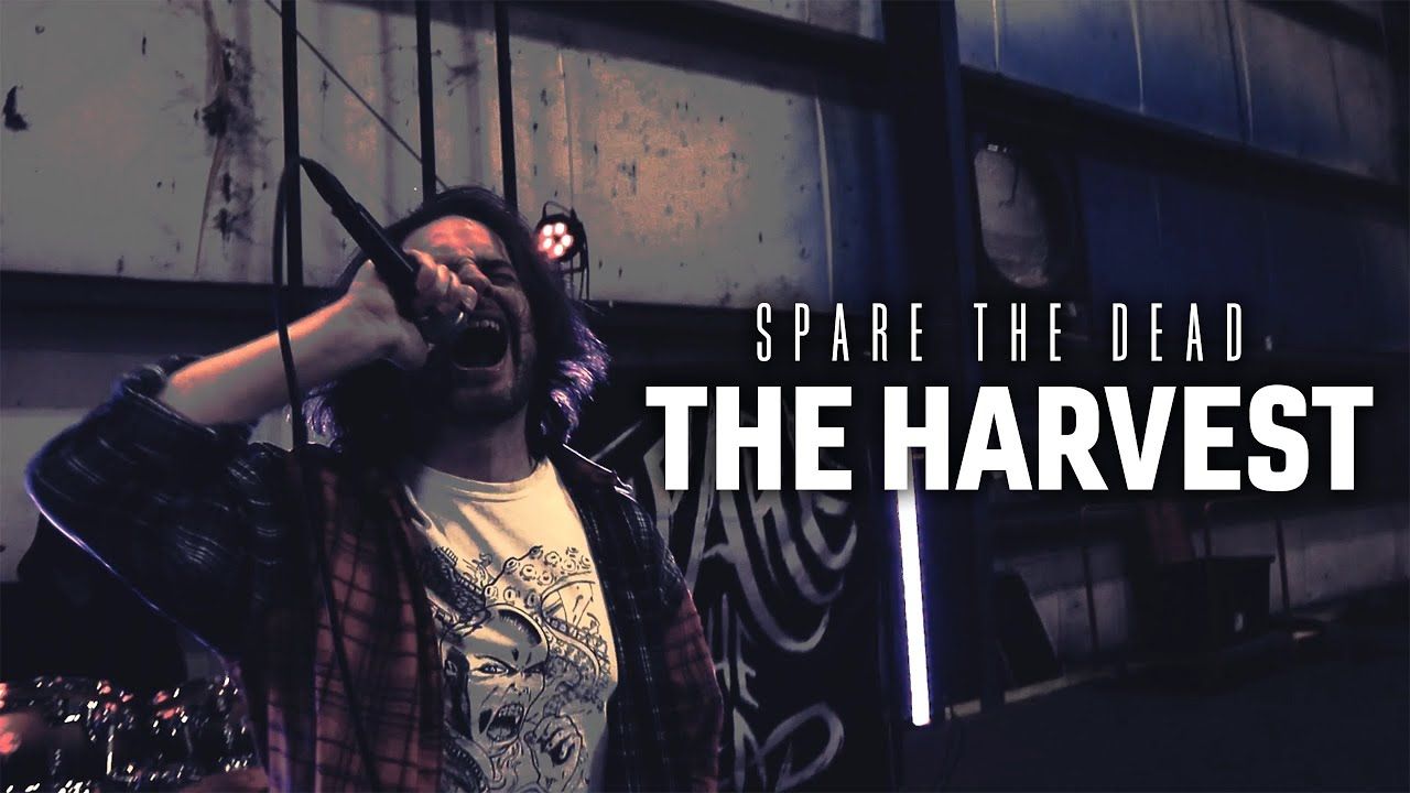 Spare The Dead - The Harvest (Official)