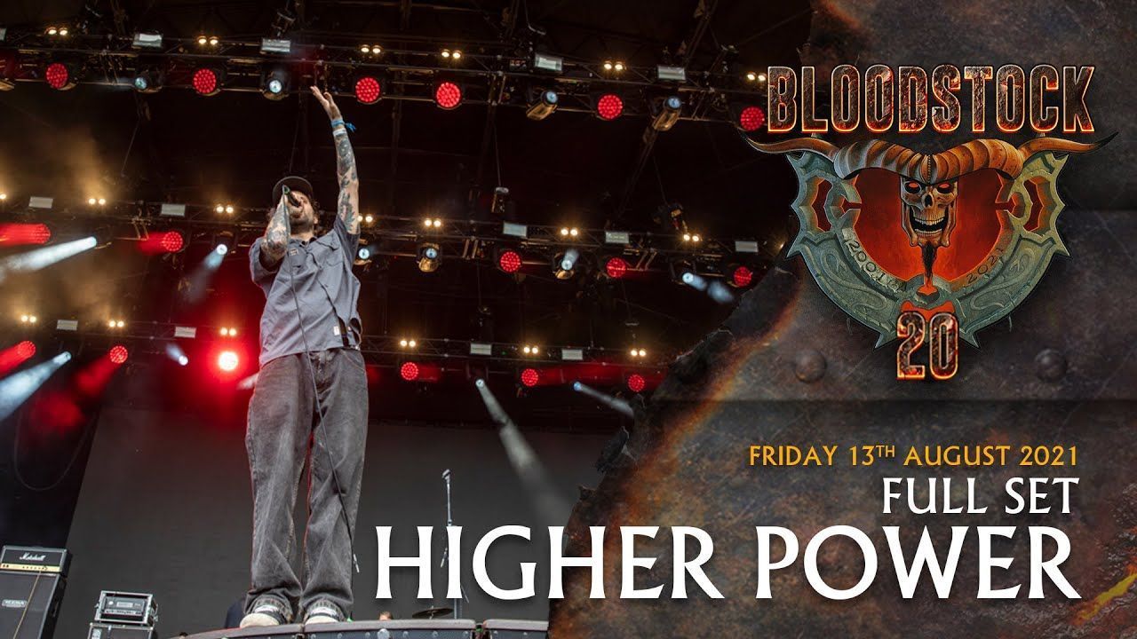 Higher Power - Live At Bloodstock 2021 (Full)