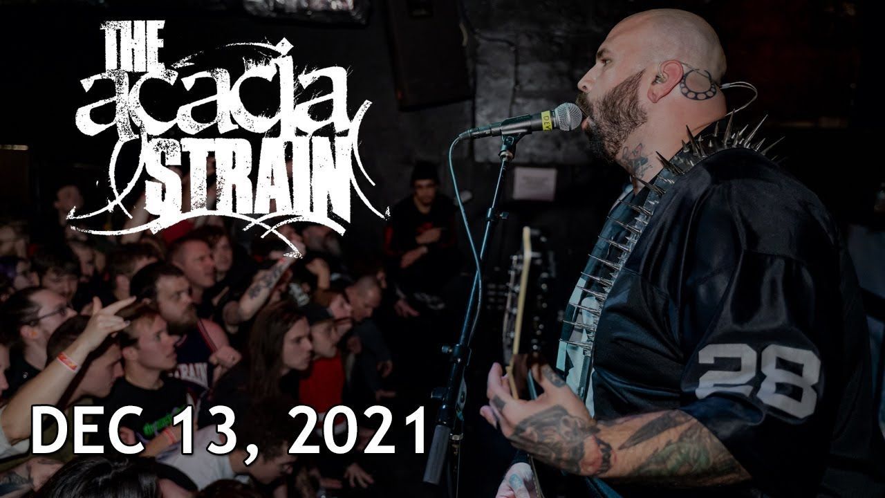 The Acacia Strain - Live in Cleveland 2021