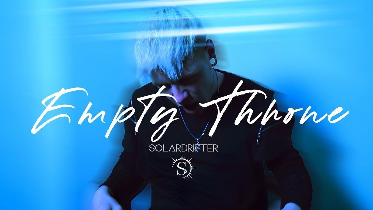 Solardrifter - Empty Throne (Official)