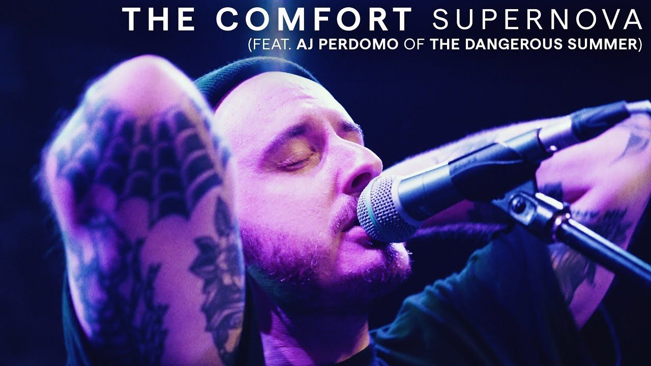 The Comfort - Supernova (Official)