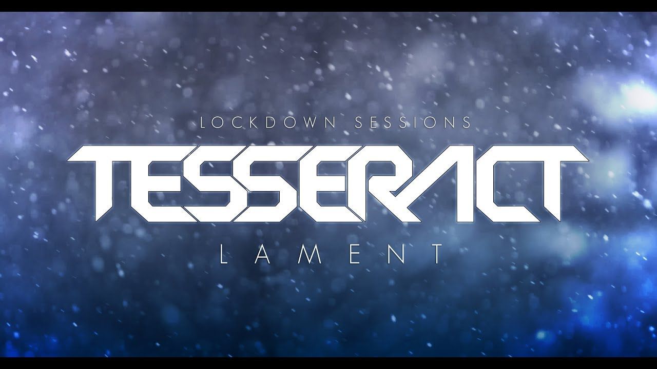 TesseracT - Lament (Lockdown Live Session 2020)