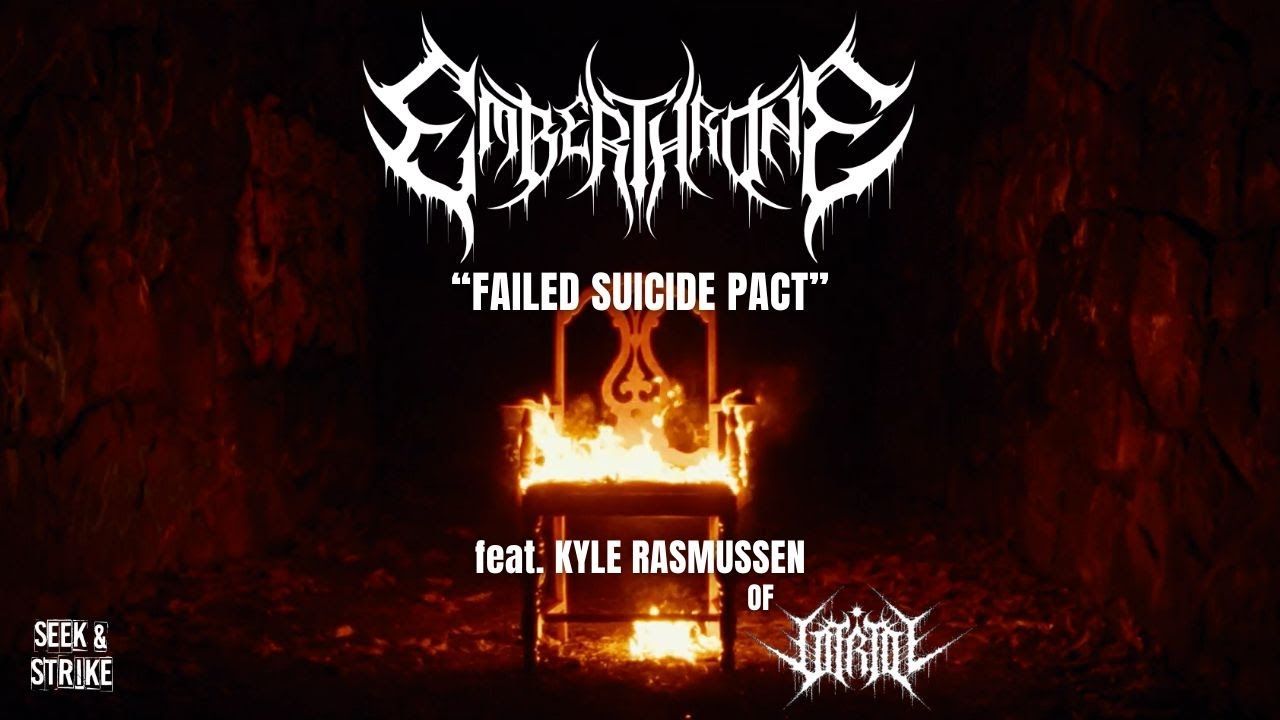 Emberthrone feat. Vitriol - Failed Suicide Pact (Official)