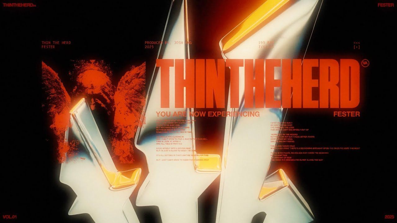 Thin The Herd - Fester (Official)